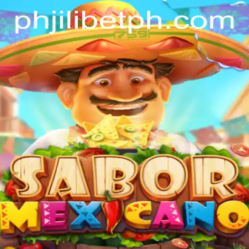 Exploring SaborMexicano: A Vibrant Fiesta in the World of Jilibet PH