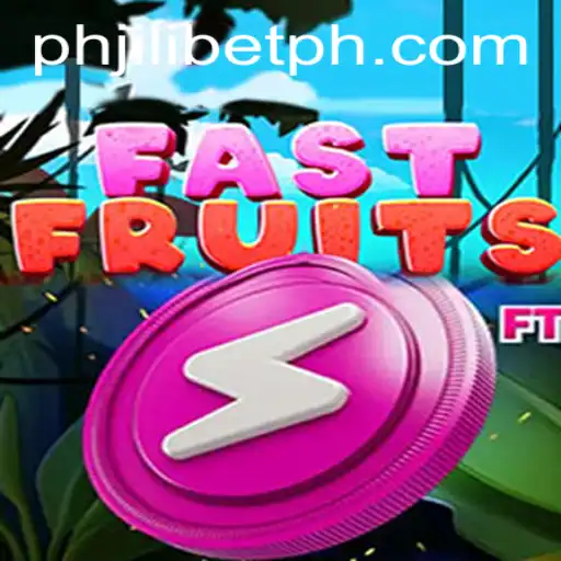 Discover the Thrills of FastFruits with Jilibet PH